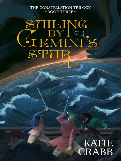 Title details for Sailing by Gemini's Star by Katie Crabb - Available